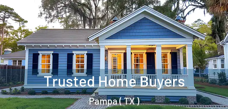 Trusted Home Buyers Pampa ( TX )